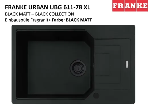 FRANKE Kchensple Urban UBG 611-78 XL Fragranit+ Einbausple / Granitsple Black Matt - Black Collection