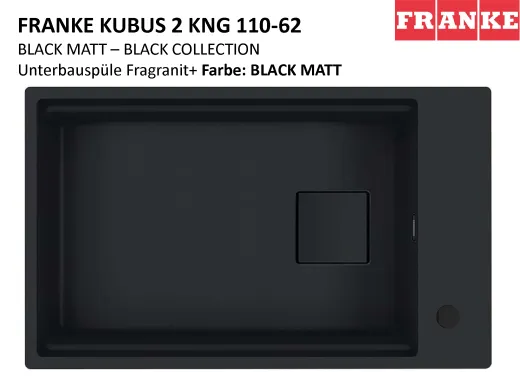 FRANKE Kchensple Kubus 2 KNG 110-62 Fragranit+ Granitsple / Unterbausple (Montage unter die Arbeitsplatte) Black Matt - Black Collection Drehknopfventil