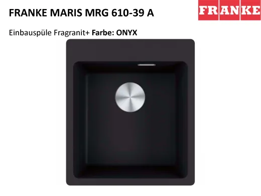 FRANKE Kchensple Maris MRG 610-39 A HLB Fragranit+ Granitsple / Einbausple mit Siebkorb als Druckknopfventil