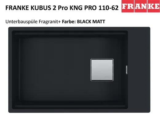 FRANKE Kchensple Kubus 2 Pro KNG PRO 110-62 Fragranit+ Granitsple / Unterbausple (Montage unter die Arbeitsplatte) mit Siebkorb als Druckknopfventil inklusive Zubehr