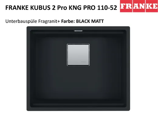 FRANKE Kchensple Kubus 2 Pro KNG PRO 110-52 Fragranit+ Granitsple / Unterbausple (Montage unter die Arbeitsplatte) mit Siebkorb als Druckknopfventil inklusive Zubehr