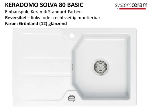 Systemceram KeraDomo SOLVA 80-BASIC Keramiksp�le / Einbausp�le in Standardfarben f�r die K�che