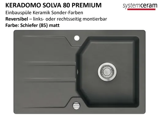Systemceram KeraDomo SOLVA 80-PREMIUM Keramiksp�le / Einbausp�le in Sonderfarben f�r die K�che