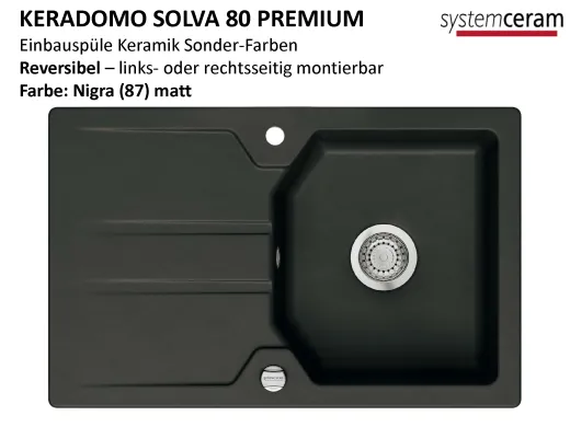Systemceram KeraDomo SOLVA 80-PREMIUM Keramiksp�le / Einbausp�le in Sonderfarben f�r die K�che