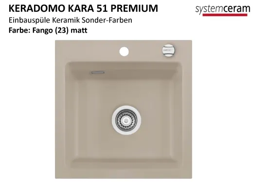 Systemceram KeraDomo KARA 51-PREMIUM Keramiksp�le / Einbausp�le in Sonderfarben f�r die K�che