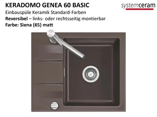 Systemceram KeraDomo GENEA 60-BASIC Keramiksp�le / Einbausp�le in Standardfarben f�r die K�che