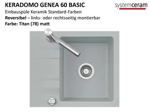 Systemceram KeraDomo GENEA 60-BASIC Keramiksp�le / Einbausp�le in Standardfarben f�r die K�che