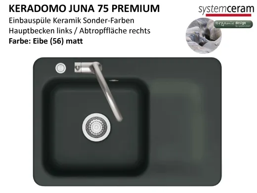 Systemceram KeraDomo JUNA 75 Premium Keramiksp�le / Einbausp�le in Sonderfarben f�r die K�che