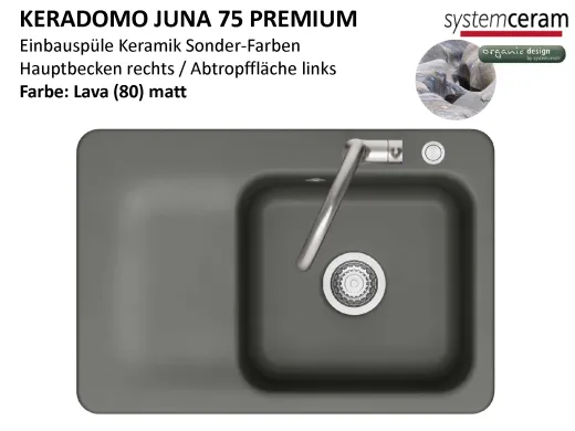 Systemceram KeraDomo JUNA 75 Premium Keramiksp�le / Einbausp�le in Sonderfarben f�r die K�che