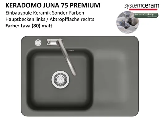 Systemceram KeraDomo JUNA 75 Premium Keramiksp�le / Einbausp�le in Sonderfarben f�r die K�che