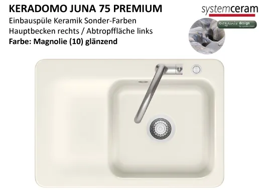 Systemceram KeraDomo JUNA 75 Premium Keramiksp�le / Einbausp�le in Sonderfarben f�r die K�che