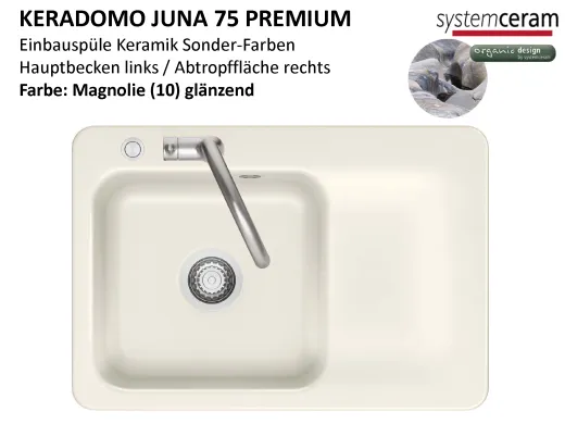 Systemceram KeraDomo JUNA 75 Premium Keramiksp�le / Einbausp�le in Sonderfarben f�r die K�che
