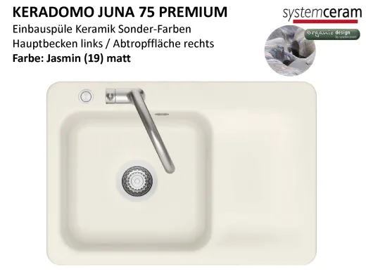 Systemceram KeraDomo JUNA 75 Premium Keramiksp�le / Einbausp�le in Sonderfarben f�r die K�che