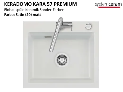 Systemceram KeraDomo KARA 57-PREMIUM Keramiksp�le / Einbausp�le in Sonderfarben f�r die K�che