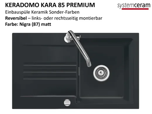 Systemceram KeraDomo KARA 85-PREMIUM Keramiksp�le / Einbausp�le in Sonderfarben f�r die K�che