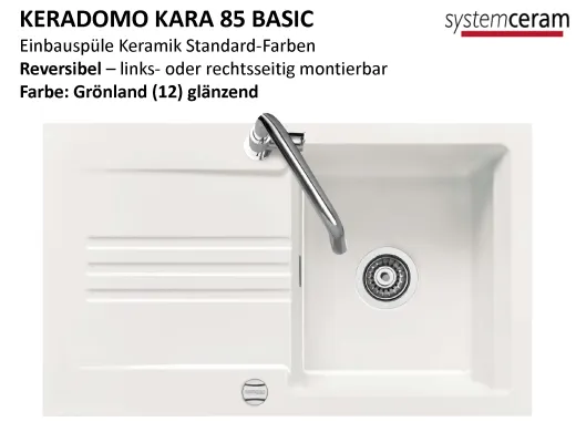 Systemceram KeraDomo KARA 85-BASIC Keramiksp�le / Einbausp�le in Standardfarben f�r die K�che