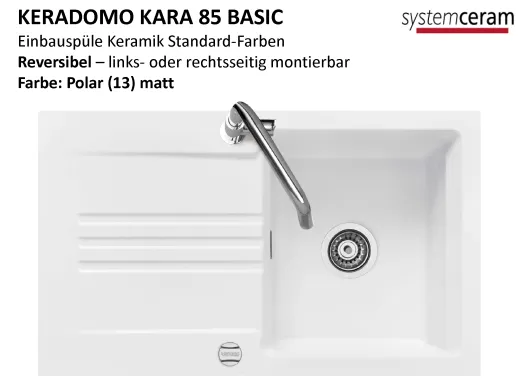 Systemceram KeraDomo KARA 85-BASIC Keramiksp�le / Einbausp�le in Standardfarben f�r die K�che