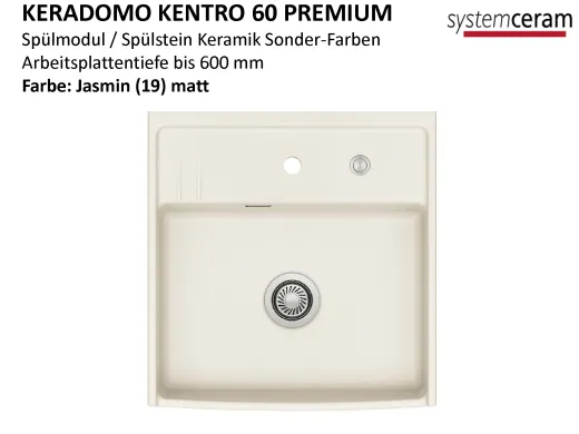Systemceram KeraDomo KENTRO 60 PREMIUM Keramik Sp�lmodul / Sp�lstein in Sonderfarben Arbeitsplattentiefe 600mm