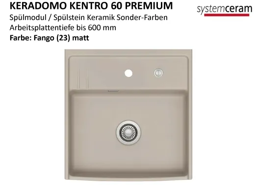 Systemceram KeraDomo KENTRO 60 PREMIUM Keramik Sp�lmodul / Sp�lstein in Sonderfarben Arbeitsplattentiefe 600mm