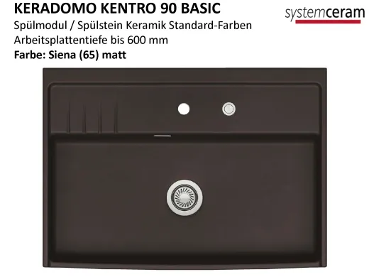 Systemceram KeraDomo KENTRO 90 BASIC Keramik Sp�lmodul / Sp�lstein in Standardfarben Arbeitsplattentiefe 600mm