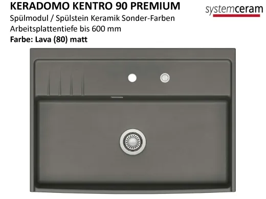 Systemceram KeraDomo KENTRO 90 PREMIUM Keramik Sp�lmodul / Sp�lstein in Sonderfarben Arbeitsplattentiefe 600mm