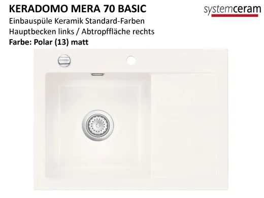 Systemceram KeraDomo MERA 70 Basic Keramiksple / Einbausple in Standardfarben fr die Kche