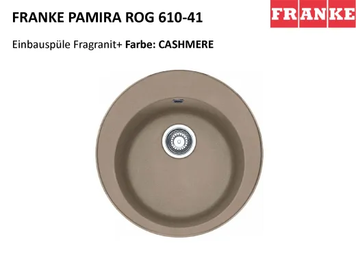FRANKE Kchensple Pamira ROG 610-41 Fragranit+ Einbausple / Granitsple Rundbecken mit Siebkorb als Drehknopfventil