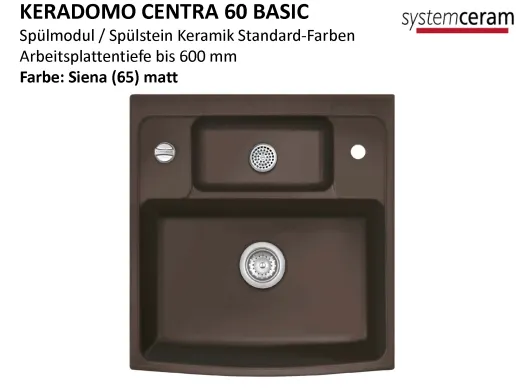 Systemceram KeraDomo CENTRA 60 BASIC Keramik Splmodul / Splstein in Standardfarben Arbeitsplattentiefe 600mm
