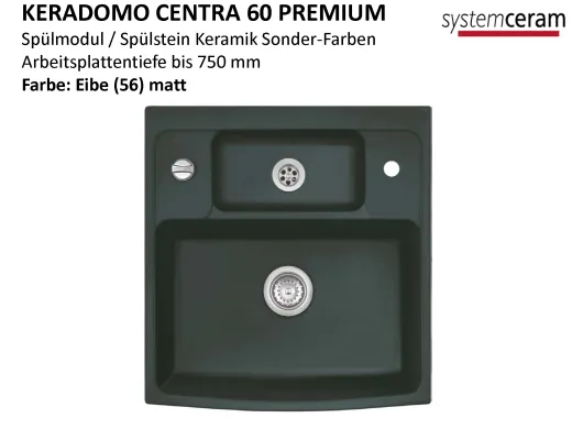 Systemceram KeraDomo CENTRA 60 PREMIUM Keramik Splmodul / Splstein in Sonderfarben Arbeitsplattentiefe bis 750mm