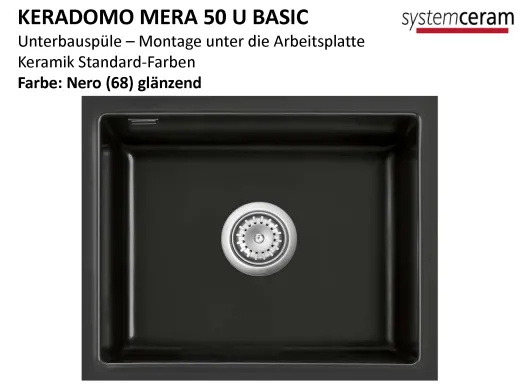 Systemceram KeraDomo MERA 50 U BASIC Keramiksp�le / Unterbausp�le in Standardfarben f�r die K�che