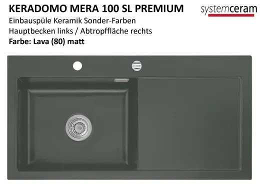 Systemceram KeraDomo MERA 100-SL-PREMIUM Keramiksple / Einbausple in Sonderfarben fr die Kche