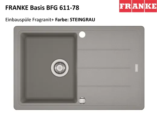 FRANKE Kchensple Basis BFG 611-78 Fragranit+ Einbausple / Granitsple mit Siebkorb als Drehknopfventil