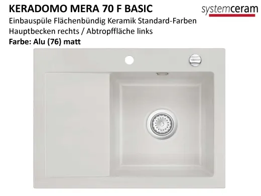 Systemceram KeraDomo MERA 70-BASIC-FL Keramiksp�le / Einbausp�le f�r die fl�chenb�ndige Montage