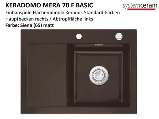 Systemceram KeraDomo MERA 70-BASIC-FL Keramiksp�le / Einbausp�le f�r die fl�chenb�ndige Montage