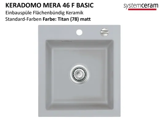 Systemceram KeraDomo MERA 46-BASIC-FL Keramiksp�le / Einbausp�le f�r die fl�chenb�ndige Montage