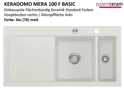 Systemceram KeraDomo MERA 100-BASIC-FL Keramiksp�le / Einbausp�le f�r die fl�chenb�ndige Montage