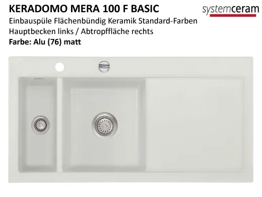 Systemceram KeraDomo MERA 100-BASIC-FL Keramiksp�le / Einbausp�le f�r die fl�chenb�ndige Montage