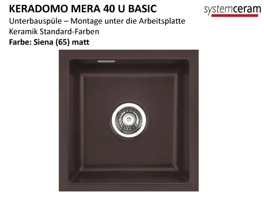 Systemceram KeraDomo MERA 40 U BASIC Keramiksp�le / Unterbausp�le in Standardfarben f�r die K�che