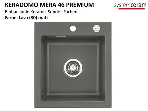 Systemceram KeraDomo MERA 46-PREMIUM Keramiksple / Einbausple in Sonderfarben fr die Kche
