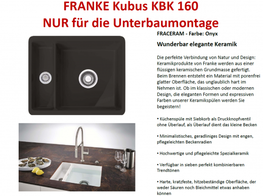 FRANKE Kchensple Kubus KBK 160 Keramik Fraceram Keramiksple / Unterbausple (Montage unter die APL) mit Siebkorb als Druckknopfventil