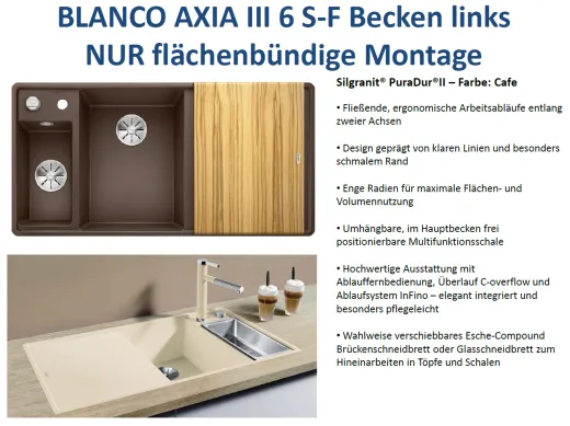 BLANCO Axia III 6 S-F HSB (Holzschneidbrett) Silgranit PuraDurII Granitsple Flchenbndig Ablaufsystem InFino mit Drehknopfventil
