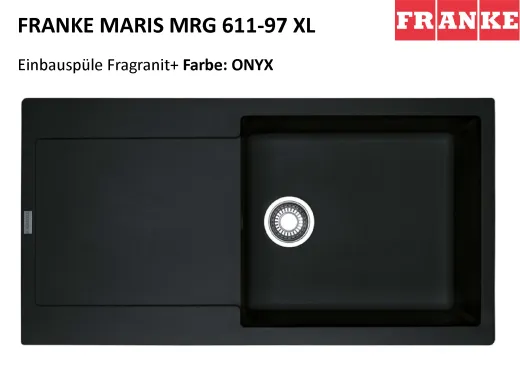 FRANKE Kchensple Maris MRG 611-97 XL Fragranit+ Einbausple / Granitsple mit Siebkorb als Druckknopfventil