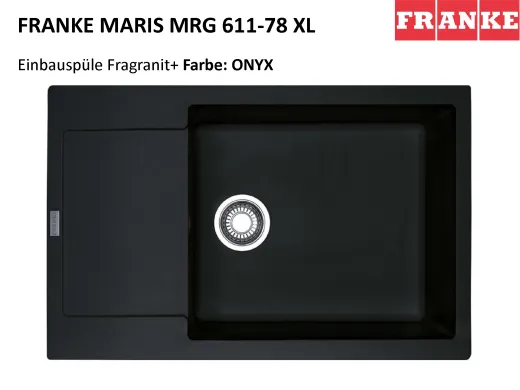 FRANKE Kchensple Maris MRG 611-78 XL Fragranit+ Einbausple / Granitsple mit Siebkorb als Druckknopfventil