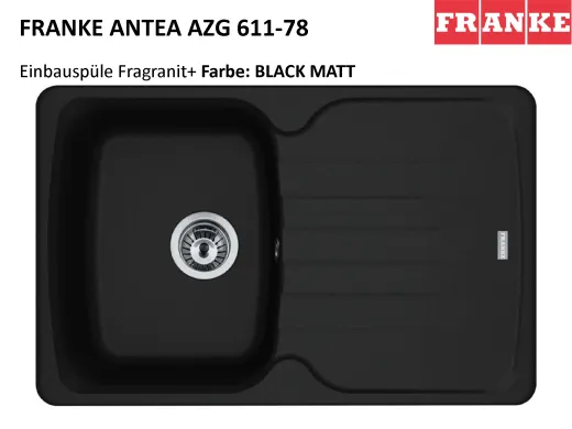 FRANKE Kchensple Antea AZG 611-78 Fragranit+ Einbausple / Granitsple mit Siebkorb als Drehknopfventil