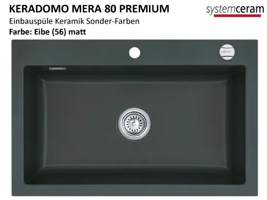 Systemceram KeraDomo MERA 80-PREMIUM Keramiksple / Einbausple in Sonderfarben fr die Kche