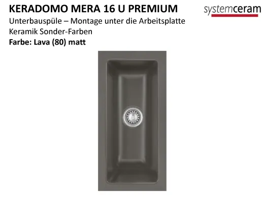 Systemceram KeraDomo MERA 16 U PREMIUM Keramiksp�le / Unterbausp�le in Sonderfarben f�r die K�che