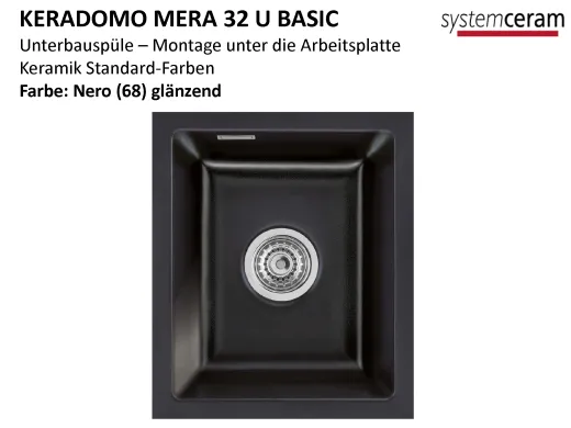 Systemceram KeraDomo MERA 32 U BASIC Keramiksp�le / Unterbausp�le in Standardfarben f�r die K�che