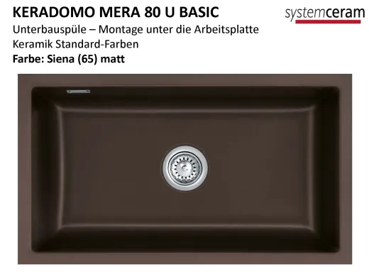 Systemceram KeraDomo MERA 80 U BASIC Keramiksp�le / Unterbausp�le in Standardfarben f�r die K�che