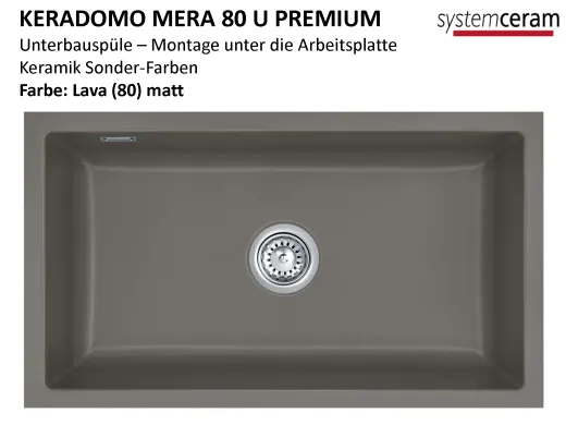 Systemceram KeraDomo MERA 80 U PREMIUM Keramiksp�le / Unterbausp�le in Sonderfarben f�r die K�che