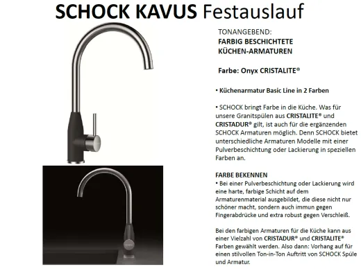 SCHOCK Kchenarmatur Kavus Cristalite Basic Line Einhebelmischer Festauslauf 360 schwenkbarer Auslauf